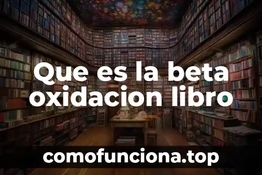 Qué es el número ISBN de un libro 7 Que es la beta oxidacion libro