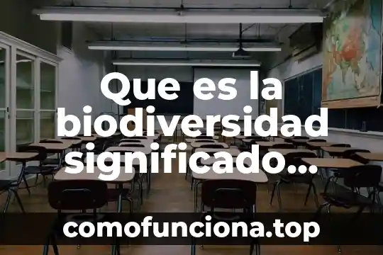 Que es hoja de datos cise 6 Que es la biodiversidad significado mas de una hoja