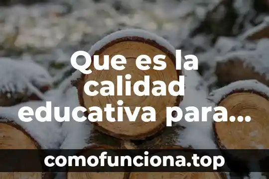 Qué es asistencia educativa definición 5 Que es la calidad educativa para samuel gento palacios