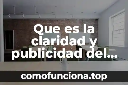 Que es claridad en psicologia 5 Que es la claridad y publicidad del presupuesto