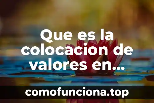 Monocromática que es física 3 Que es la colocacion de valores en mexicana