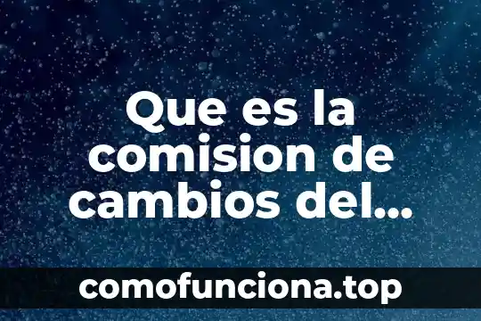 Que es ser siervo de dios 6 Que es la comision de cambios del banco de mexico