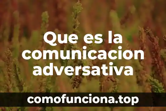 Que es dialecto en comunicacion 3 Que es la comunicacion adversativa