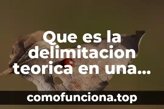 Que es graficas de distribucion frecuencia teorica 5 Que es la delimitacion teorica en una investigacion