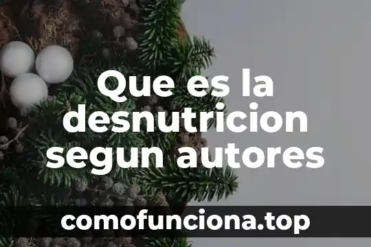 Que es sociedad mercatil 4 Que es la desnutricion segun autores