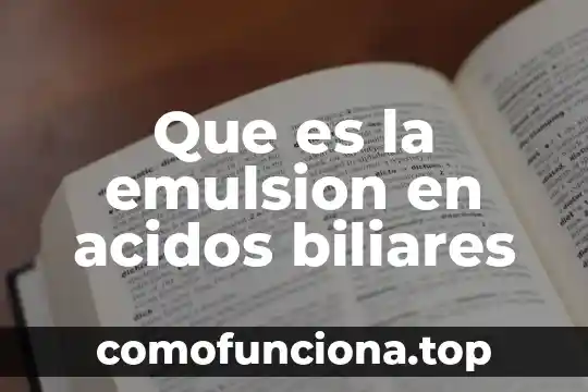Que es leyes de herencia 7 Que es la emulsion en acidos biliares