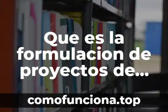 Que es mejora del cuajado en una planta de ornato 8 Que es la formulacion de proyectos de mejora