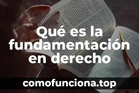 Que es el patrimonio en derecho segun autores 4 Qué es la fundamentación en derecho