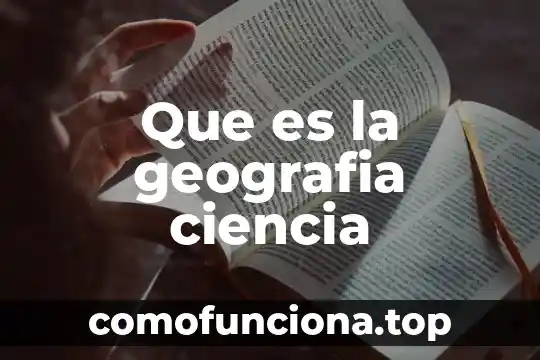 Por que es importante la ciencia en la arquitectura 3 Que es la geografia ciencia