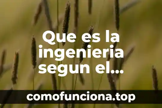 Que es el front para ingenieria de sistemas 7 Que es la ingenieria segun el college inginery