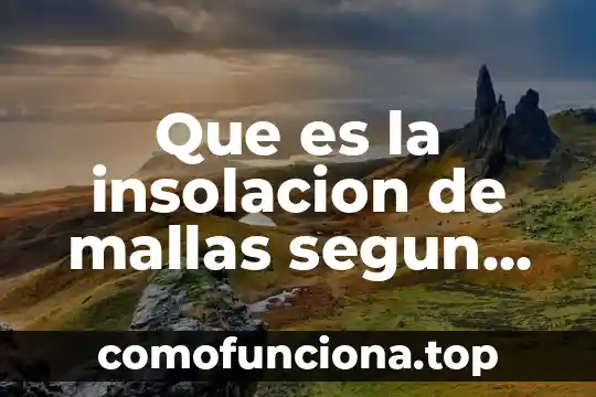 Que es una hipotesis alternativa autores 5 Que es la insolacion de mallas segun autores