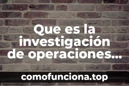 Qué es la energía potencial y cinética portal académico cch 5 Que es la investigación de operaciones google academico