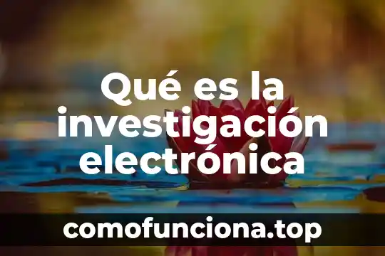 Investigación que es la rima asonante y consonante 6 Qué es la investigación electrónica