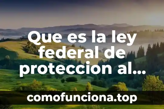 Que es la ley de los signos suma 3 Que es la ley federal de proteccion al ambiente
