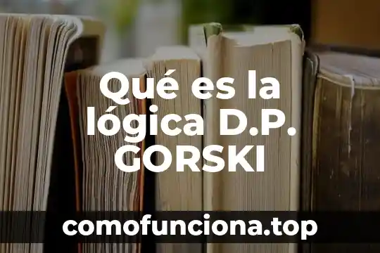 Que es la desvianza estandaren probabilidad y estadistica 4 Qué es la lógica D.P. GORSKI