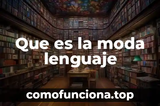 Que es ser carpanta 5 Que es la moda lenguaje