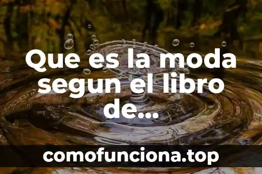 Que es un coordinador de moda 5 Que es la moda segun el libro de matemeticas