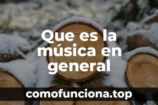 Que es la musica de la civilizacion hebrea 6 Que es la música en general