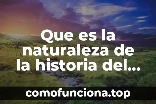 Que es la contrarreforma historia 6 Que es la naturaleza de la historia del derecho