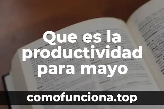 Gráfica circular definición qué es y concepto 6 Que es la productividad para mayo