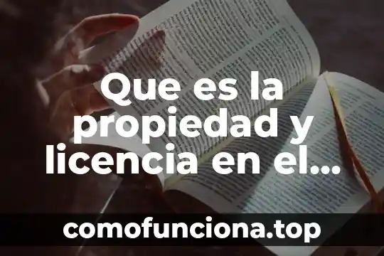 Que es una hipótesis segun sampieri 3 Que es la propiedad y licencia en el software