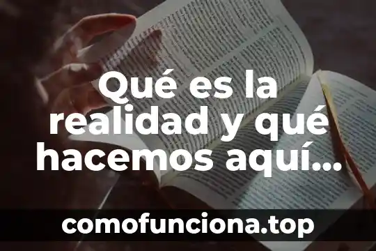 Que es la traduccion tecnica segun newmark 4 Qué es la realidad y qué hacemos aquí según Platón