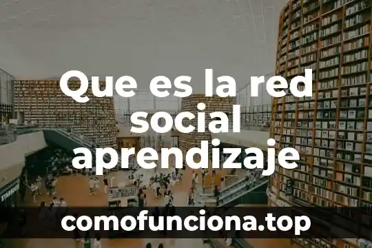 Que es trueca significado 3 Que es la red social aprendizaje