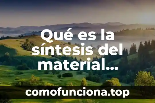 Que es una solicitude material 3 Qué es la síntesis del material elástico
