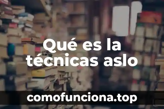 Que es km tecnicas de la innovacion 6 Qué es la técnicas aslo