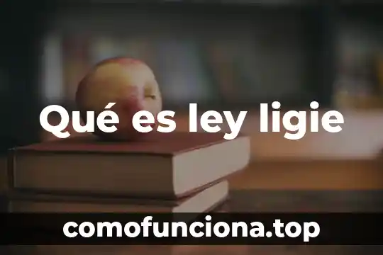 Que es considerado en la ley un domicilio 5 Qué es ley ligie