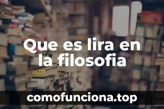 Formas de pensar filosofía que es 3 Que es lira en la filosofia