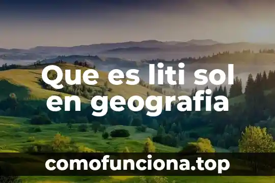 Qué es el fenómeno del sol de medianoche 4 Que es liti sol en geografia