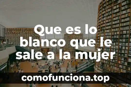 Para que es bueno el jabon zote blanco 8 Que es lo blanco que le sale a la mujer
