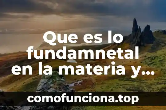 Que es una carretilla en la materia de español 4 Que es lo fundamnetal en la materia y la conciencia