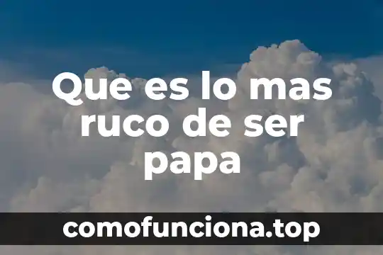 Que es ser meco en morelos 8 Que es lo mas ruco de ser papa