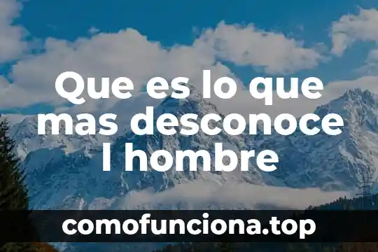 Que es ser infertil en un hombre 3 Que es lo que mas desconoce l hombre