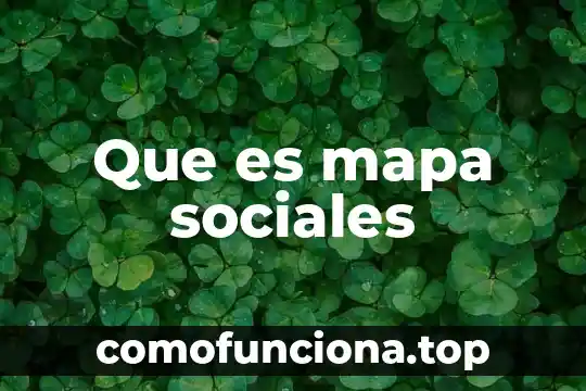 ¿Qué es cíclico en filosofía? 8 Que es mapa sociales