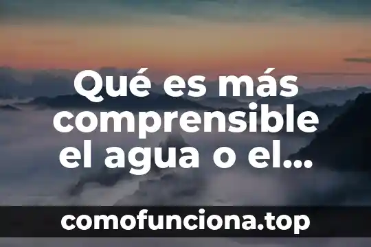 Qué es prehipertensión definición 5 Qué es más comprensible el agua o el aire