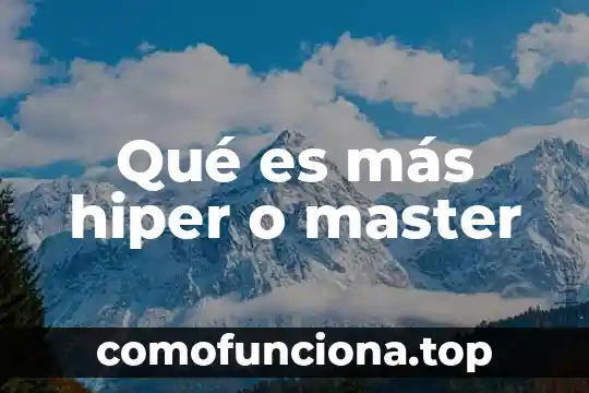 Que es ser master race 5 Qué es más hiper o master
