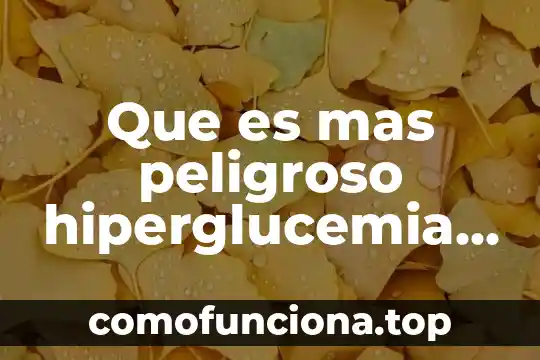 En la mitología griega que es mas que un dios 3 Que es mas peligroso hiperglucemia o hipoglucemia