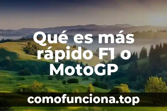 ¿Qué es más rápido Android o Windows? 5 Qué es más rápido F1 o MotoGP