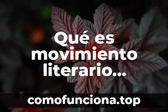 Que es una leyenda texto literario 8 Qué es movimiento literario romanticismo