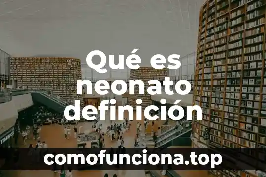 Que es deduccion definición abc 5 Qué es neonato definición