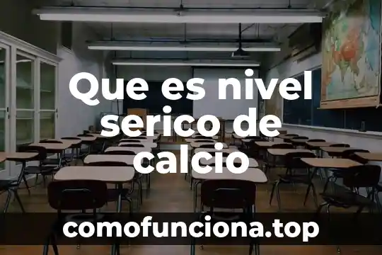 Que es un transmisor de señal de nivel 6 Que es nivel serico de calcio