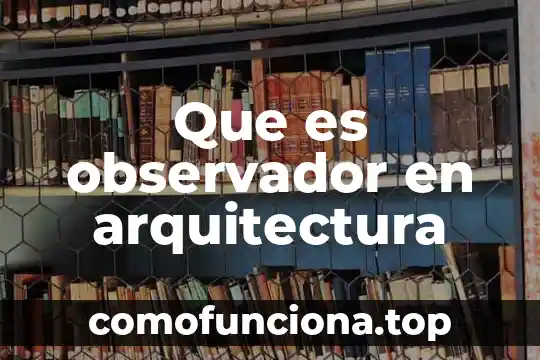 Que es geometria solar arquitectura 3 Que es observador en arquitectura