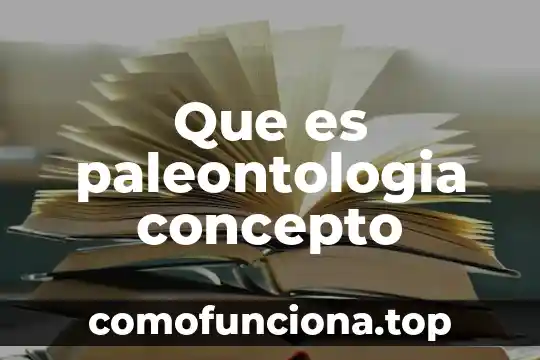 Marginación qué es significado y concepto 7 Que es paleontologia concepto