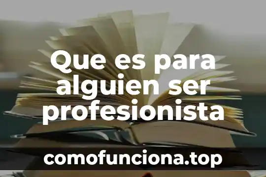 Alguien que me explique que es tipo de cambio promedio 4 Que es para alguien ser profesionista