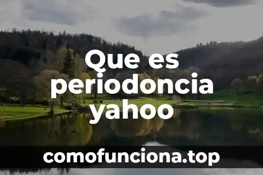 Qué es un movimiento axial y radial yahoo 7 Que es periodoncia yahoo