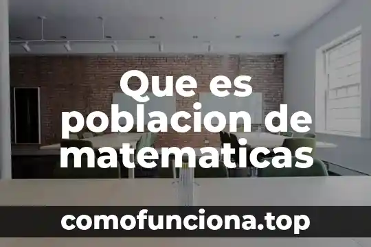 Conclusión de que es ética 4 Que es poblacion de matematicas