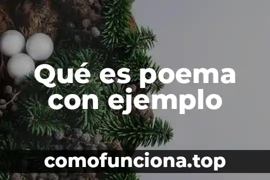 Que es una linia poema significado 3 Qué es poema con ejemplo
